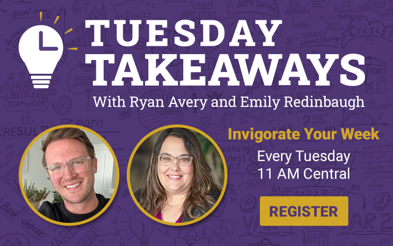 Tuesday Takeaways with Ryan Avery